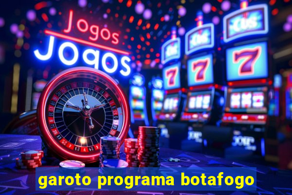 garoto programa botafogo